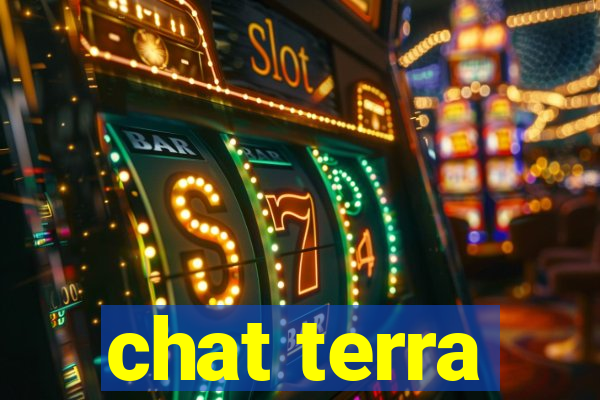 chat terra